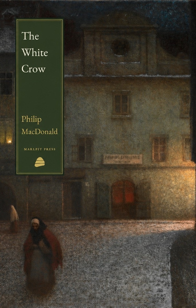 Cover of The White Crow by Philip MacDonald, Marlpit Press edition